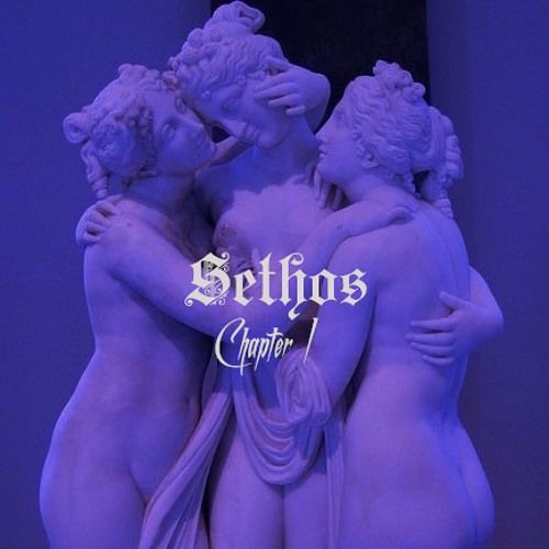 SETHOS - CHAPTER I