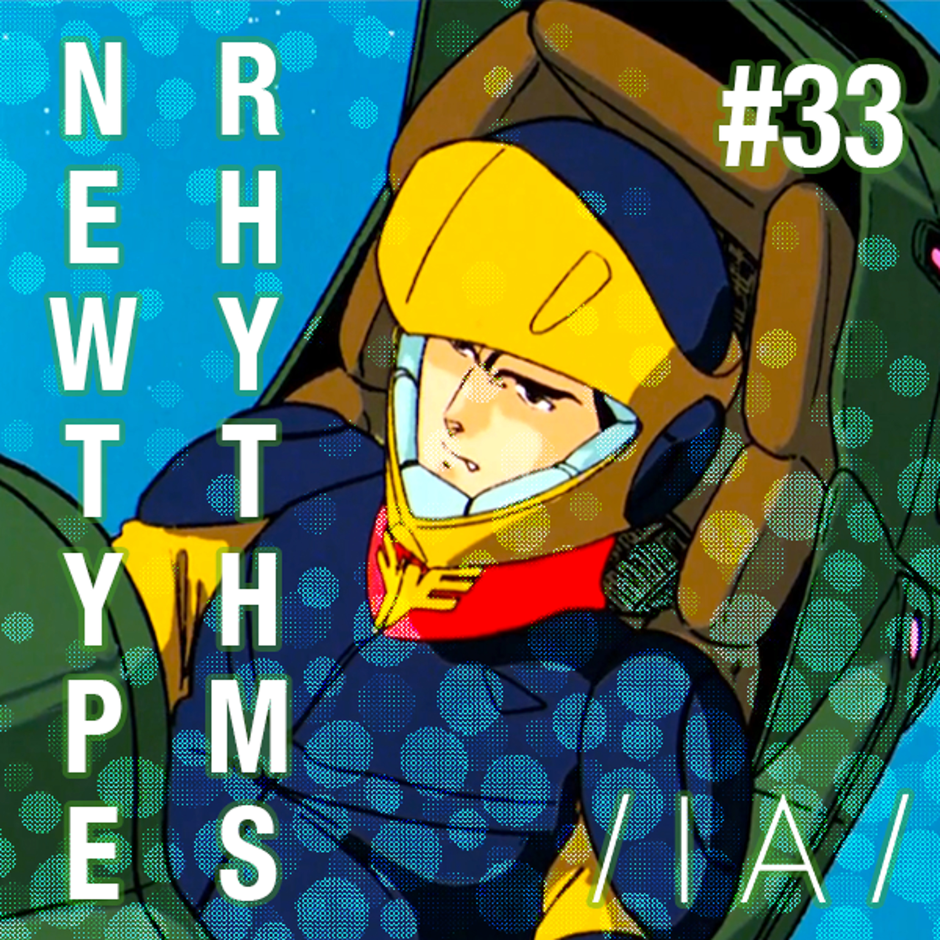Newtype Rhythms #33 - Special Guest: Deapmash episode artwork
