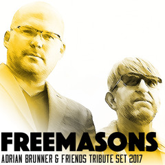 Tribute To Freemasons (Adrian Brunner & Friends Set 2017)