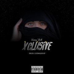 Vinny West - Xclusive (Prod. by Luewaddup)