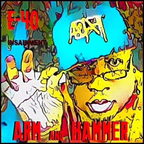 E40 - Arm & Hammer (Nightcore)