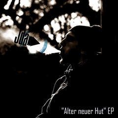 JdaPlay "Alter neuer Hut" Ep Snippet (official)