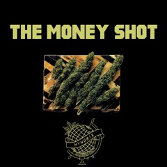 The Money Shot (prod. Rome The God)
