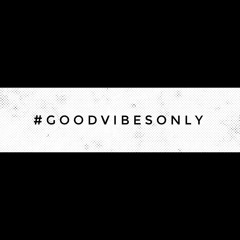 "Rise" by #goodvibesonly (Instrumental)
