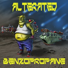 Alterated - Benzopropane (Original Mix)