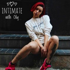 Intimate With Olly #14 Beauty And The Beast