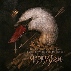 NeverDie - The Raven And The Rose (My Dying Bride)