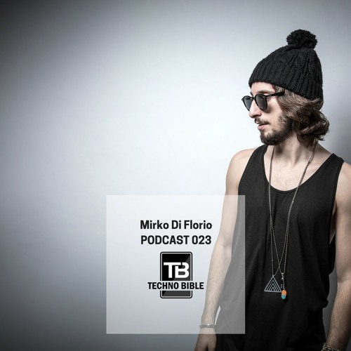 TB Podcast 023: Mirko Di Florio