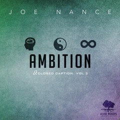 Joe Nance - Closed Caption Vol. 3: Ambition EP