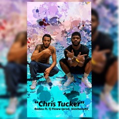 "Chris Tucker" (prod. GiovhanyM) Ft. Tj Floww