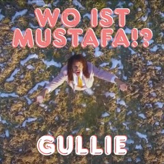 Gullie - Waar Is Mustafa!? (Michael Never Bootlek) [FREE DOWNLOAD]