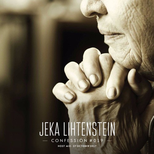 Jeka Lihtenstein - Confession 019 Host Mix on TM Radio [27 October 2017]