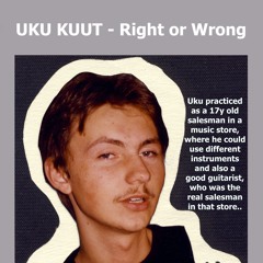 Uku - RIGHT Or WRONG