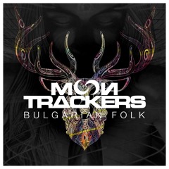Moontrackers - Bulgarian Folk (FreeDownload)