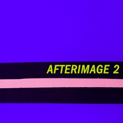Afterimage - Honey Love