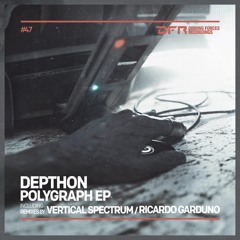 Depthon - Polygraph (Vertical Spectrum Remix V2) [Driving Forces]