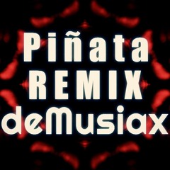 Throttle & Niko The Kid - Piñata (deMusiax Remix) [Psy Trance]
