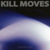 kill-moves-celebrate-balaclava-records