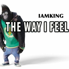 FEEL INSIDE IAMKING (CLIP)
