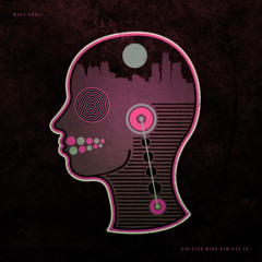 Premiere : Marc Houle - Sinister Mind (Chloe Remix)