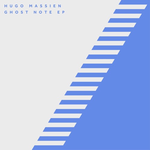 Hugo Massien - Ghost Note