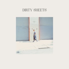 Dirty Sheets