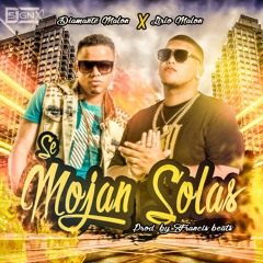 Se Mojan Solas Ft Lirio Malon