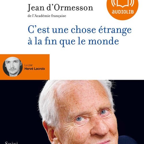 Stream Jean D Ormesson Recite Louis Aragon By Audiolib Listen Online For Free On Soundcloud