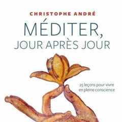 Christophe André - Se Détacher Des Pensées