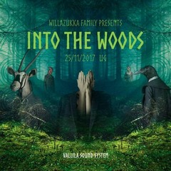 Into The Woods  (UG Turku Finland)  Dj Set