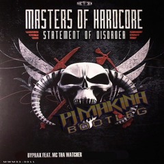 Dyprax feat. MC Tha Watcher - Statement Of Disorder (PJ Makina Bootleg)(Free Download)