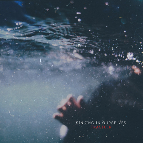 Sinking in ourselves
