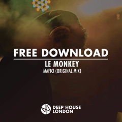 Free Download: Le Monkey - Mafici (Original Mix)