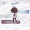 Lost Frequencies amp Zonderling - Crazy Smylon Remix Lost Frequencies amp Zonderling - Crazy Smylon Remix