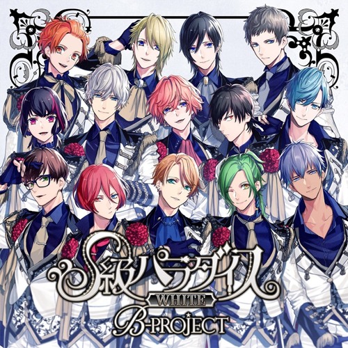 B-Project - S級パラダイス (S-Kyuu Paradise)