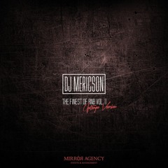 DJ Mericson - The finest of Rnb (Part 11) (Uptempo Version) (2017)