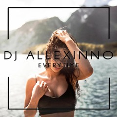 DJ Allexinno - Everytime (Original Mix)