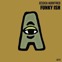 Jessica Audiffred - FUNKY ISH