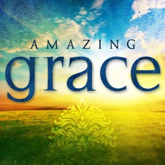 Amazing Grace