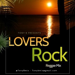 LOVERS ROCK REGGAE MIX