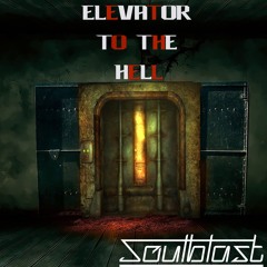 Soulblast - Elevator To The Hell