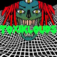 ToxiKlouds - Trip To Darkness PART 1   (PSYCORE)