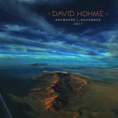 david hôhme - Anywhere, November 2017