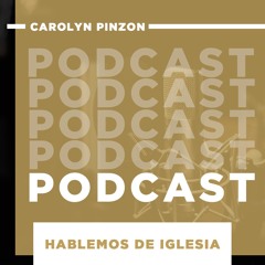 Episodio 7 - Relaciones & Noviazgo entre los jóvenes adultos