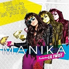 Manika - I Just Can't Let you Go (Pop-Remix)