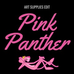 Pink Panther [Art Supplies Edit]