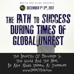 The Benefits Of Marriage In This World And The Next By Abu ‘Abdis Salaam