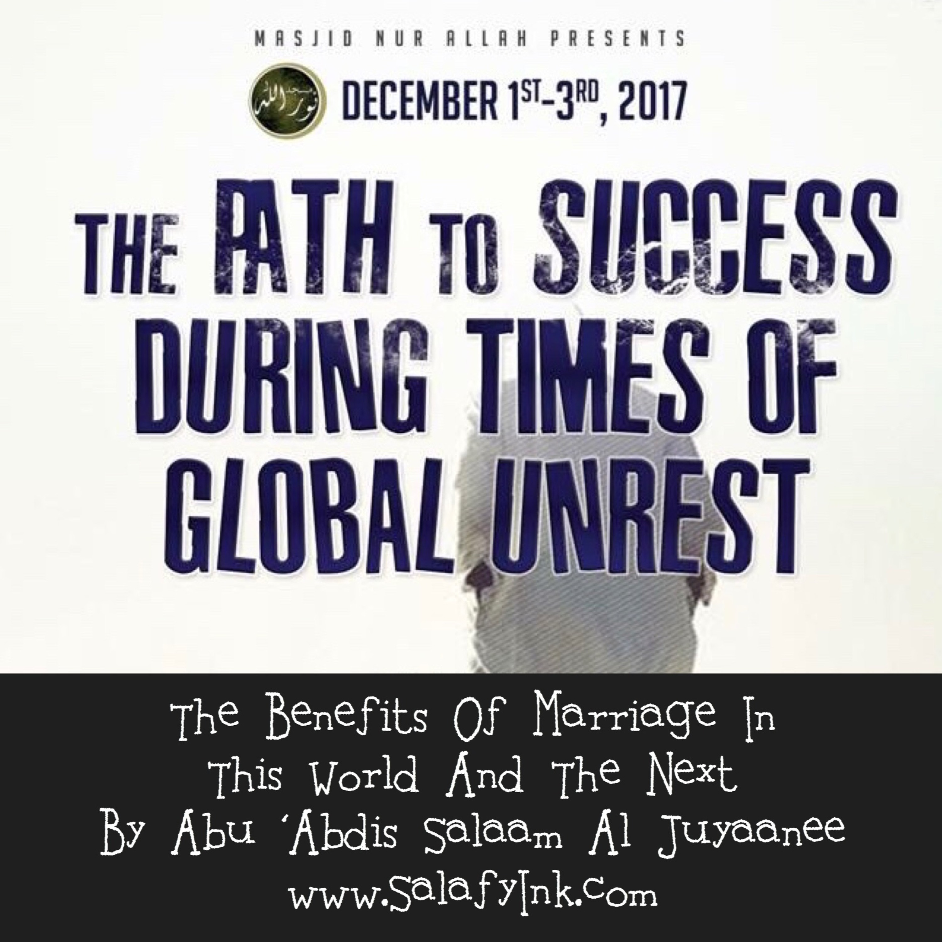 The Benefits Of Marriage In This World And The Next By Abu ‘Abdis Salaam episode artwork