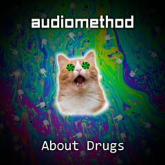 Audiomethod - About Drugs (Sample)