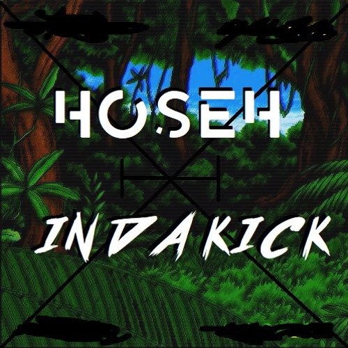 Stream Hoseh - In Da Kick by Hoseh | Listen online for free on SoundCloud